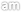 am